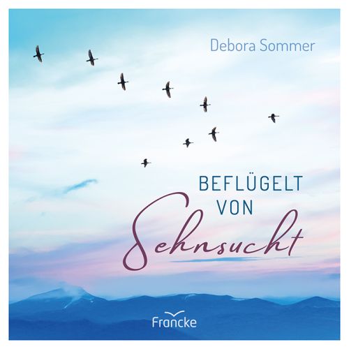 Empfehlungen - Christliche Bücherstube Cover - Beflügelt von Sehnsucht